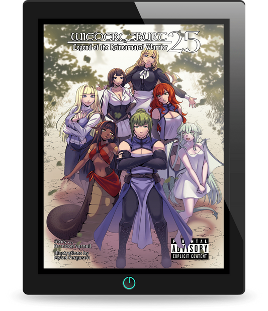 WIEDERGEBURT: Legend of the Reincarnated Warrior: Volume 25 (Light Novel)