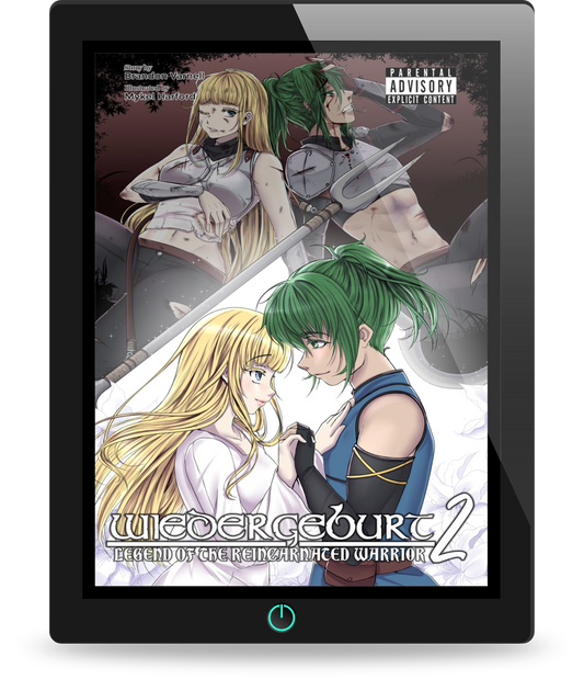 WIEDERGEBURT: Legend of the Reincarnated Warrior: Volume 2 (Light Novel)