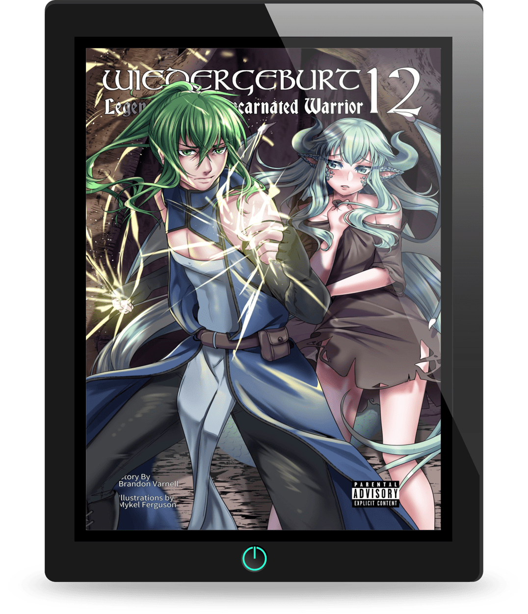 WIEDERGEBURT: Legend of the Reincarnated Warrior: Volume 12 (Light Novel)