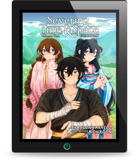 Severing Time & Space, Volume 1 (Light Novel)