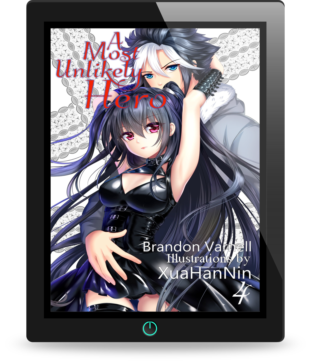 A Most Unlikely Hero, Volume 4 (Light Novel)