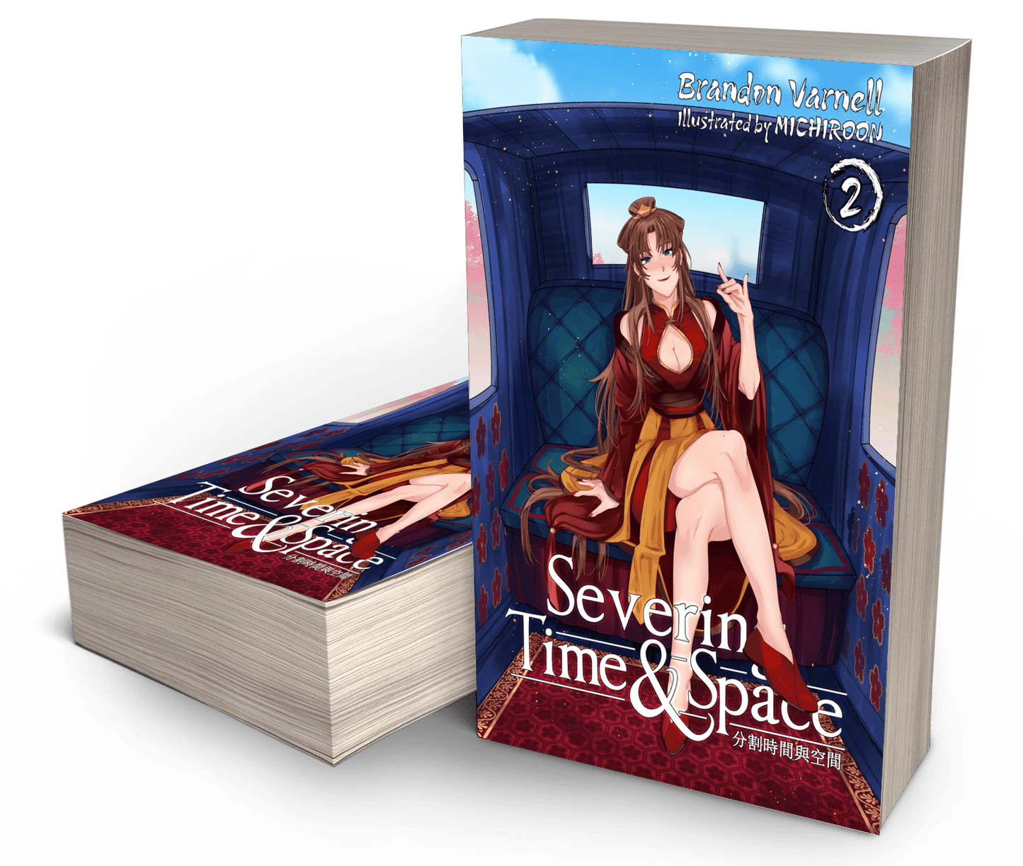 Severing Time & Space, Volume 2 (Light Novel) SIGNED Paperback